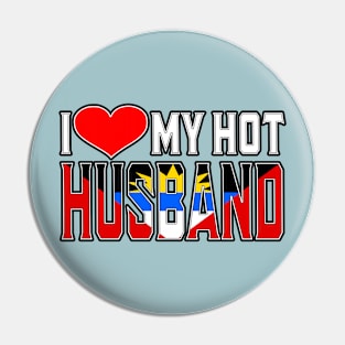 I Love My Hot Antiguan Husband Pin