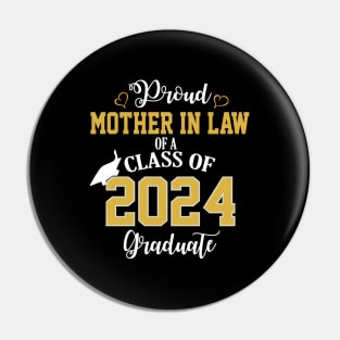 Proud Mother In Law Of A 2024 Graduate School Graduation Pin
