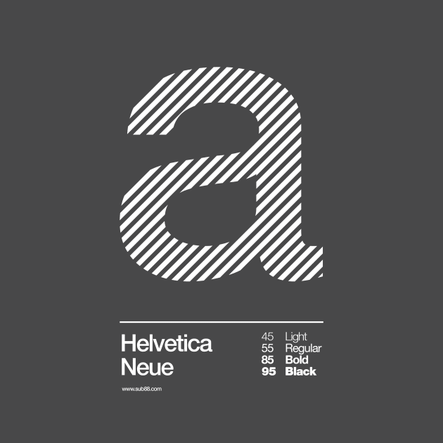 a .... Helvetica Neue by sub88