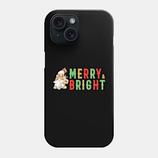 Merry And Bright Phone Case