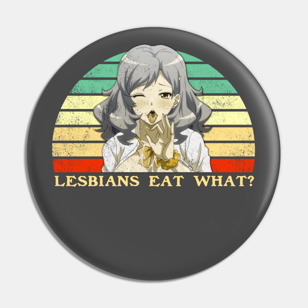 Lesbians Eat What V4 Lesbian Anime Pun Retro Sunset Lesbian Pin Teepublic