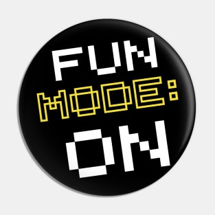 Fun Mode On Pin