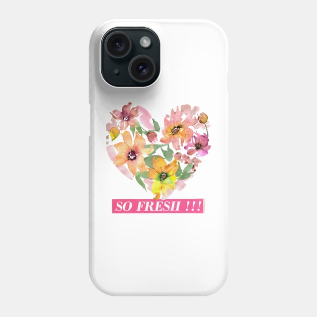 So fresh to heart of flowers Phone Case by Eva Passi Arts