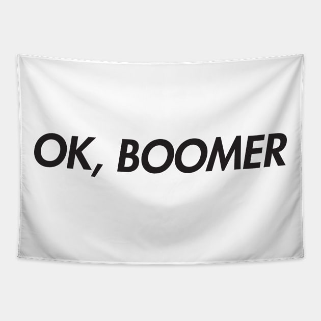 OK, Boomer Tapestry by stickerfule