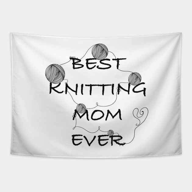 Best knitting mom ever Tapestry by Xatutik-Art