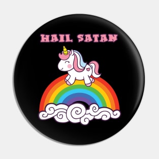 Hail the Sweet Dark Lord Pin