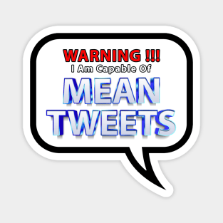 Mean Tweets Magnet