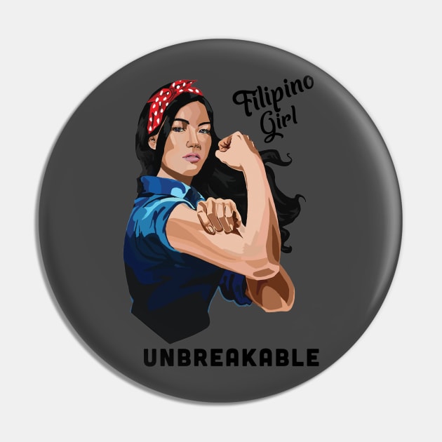 Filipino Girl Unbreakable Rosie Riveter Retro Proud Heritage Pin by The Dirty Gringo