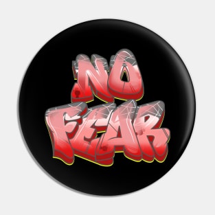 NO FEAR Pin