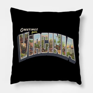 Greetings from Virginia Pillow