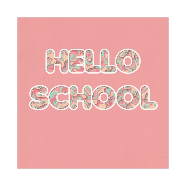 HELLO SCHOOL by benelmaallem