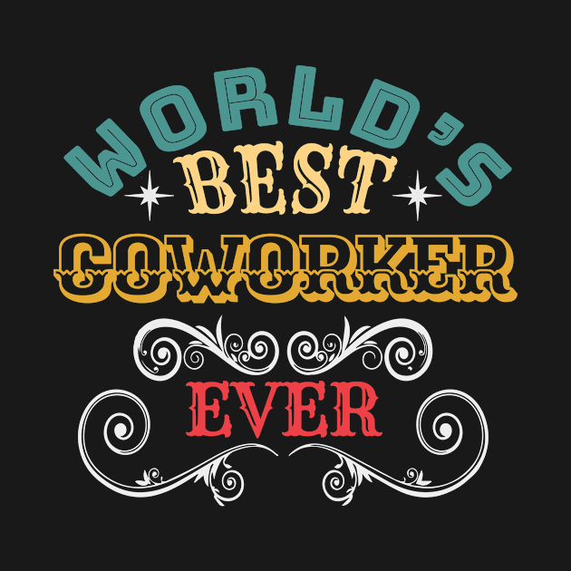 Worlds Best Coworker Ever by Kerlem