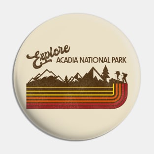 Explore Acadia National Park Retro 70s/80s Stripe Pin