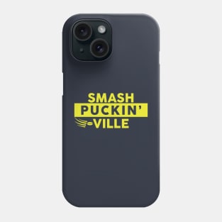 Smash Puckin' Ville Phone Case