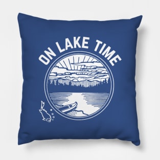 On Lake Time for Fishing Boating Lake Cabins Pillow