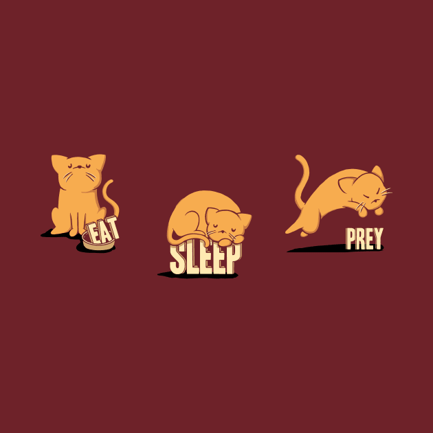 Cats: Eat, Sleep, Prey by Boots