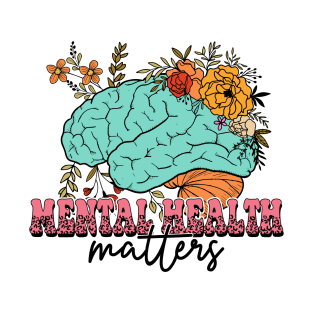 Mental Health Matters T-Shirt