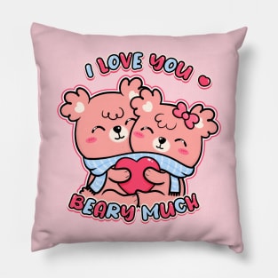 I Love You Beary Much! Pillow