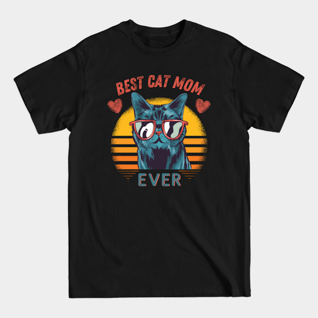 Disover Vintage Best Cat Mom Ever Retro Kitty - Best Cat Mom Ever - T-Shirt