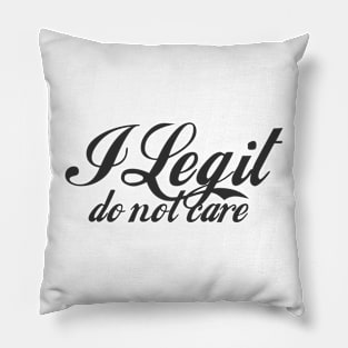 I Do Not Care - Funny - Bumper - Funny Gift - Car - Fuck - You Pillow