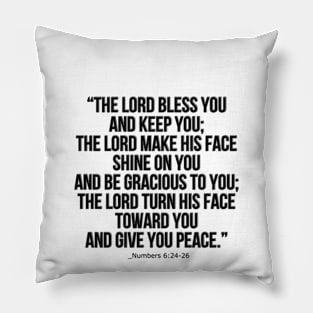 Numbers 6:24-26 / Numbers 6:24-26 Bible Verse Christian Gift / Numbers 6:24-26 Shirt Christian Jesus Christ Religion Religious Faith Bible Gift Sticker Posters and Art Prints Pillow