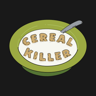 Cereal killer T-Shirt