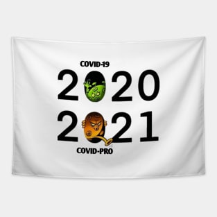 2020 COVID-19 VS 2021 COVID-PRO funny Tapestry