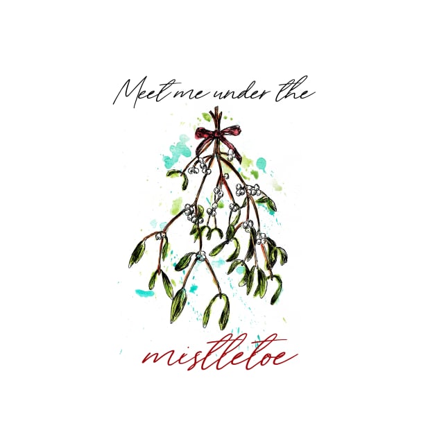 Meet me under the mistletoe by rachelsfinelines