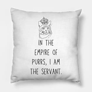 Cat Royalty - Human Servants Pillow