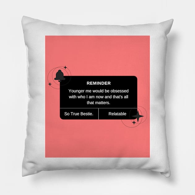 Old Me Would Love New Me Print Pillow by madiwestdal