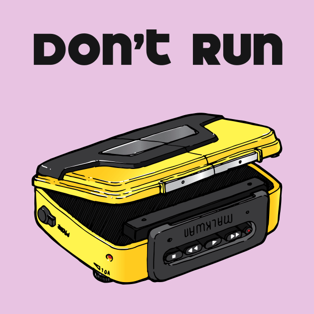 Don´t run, walk... by foozledesign