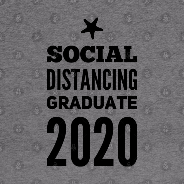Social Distancing Graduate Class Of 2020 Graduate Hoodie