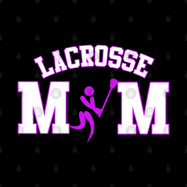 Lacrosse Mom with Lacrosse Player by tropicalteesshop