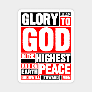 Luke 2:14 Glory to God in the Highest Magnet