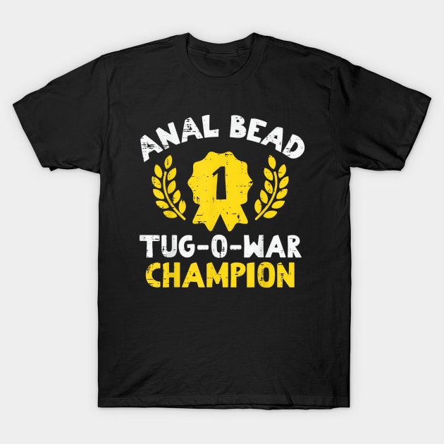 Bead Tug O War Champion Funny Saying