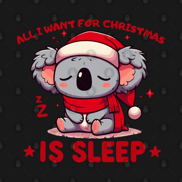 All i want for christmas is sleep koala by TomFrontierArt