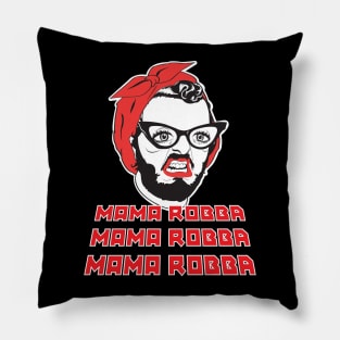 Mama Robba Pillow