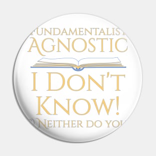 Fundamentist Agnostic Pin