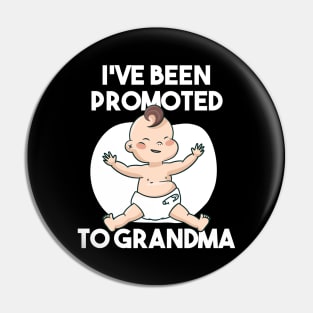 Promoted to Grandma Pin