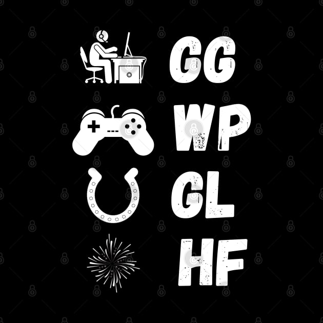 GG WP GL HF game by Starlight Tales