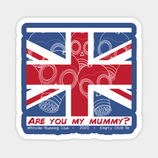 Are You My Mummy? Magnet