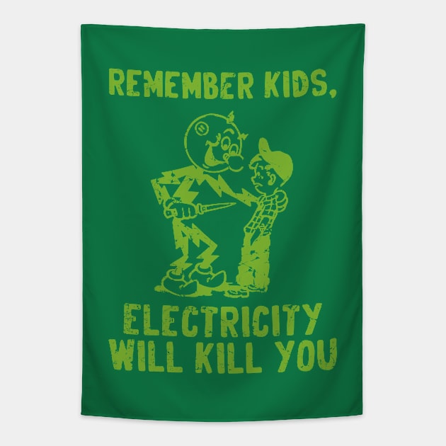 vintage electricity will kill you - green distressed Tapestry by Sayang Anak