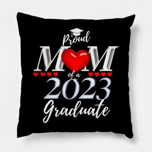 Proud mom of a 2023 graduate Pillow
