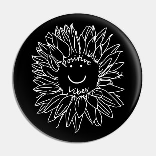 Positive Vibes Smiley Face Sunflower White Line Drawing Pin