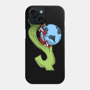 Greedy Dollar Anti Capitalism Phone Case