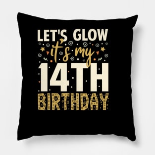 Let's Glow Party 14th Birthday Gift Pillow