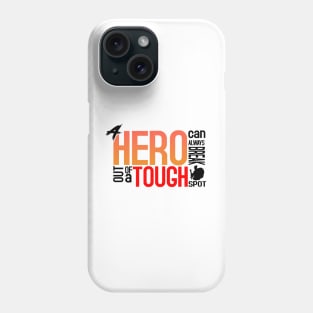 Rule#5 Of Being a Hero Phone Case