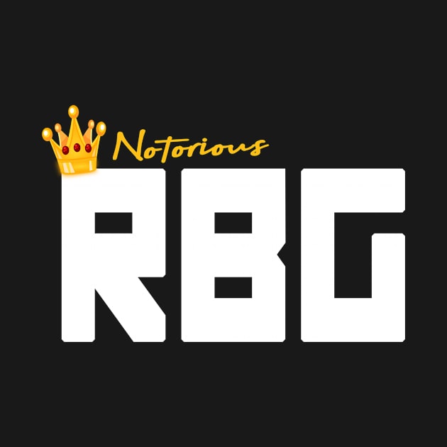 Nototious RBG, Vintage RBG Design, Feminist Power, RBG by Jakavonis