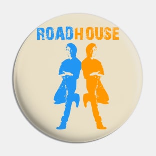 Roadhouse t-shirt Pin