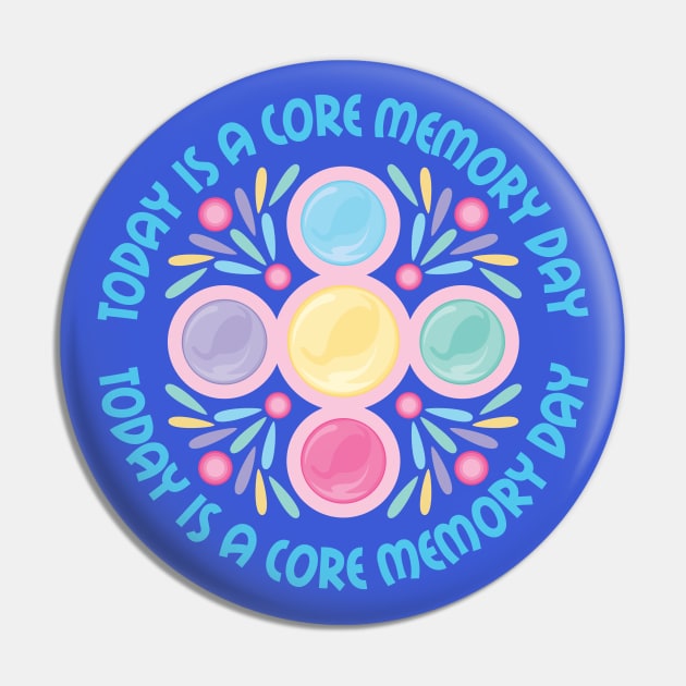 Today is a core memory day Pin by MagicalJunket